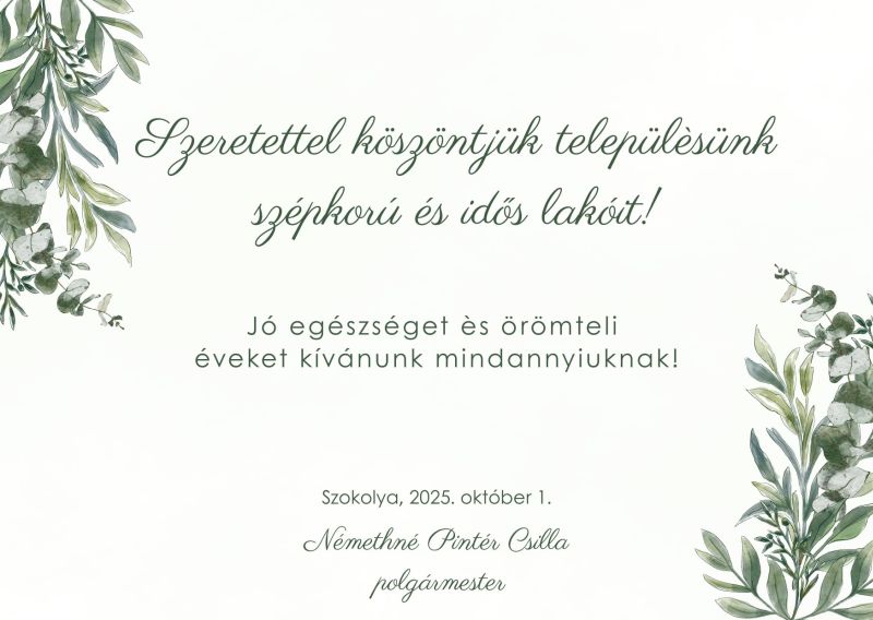 Szeretettel köszöntjük településünk szépkorú és idős lakóit!